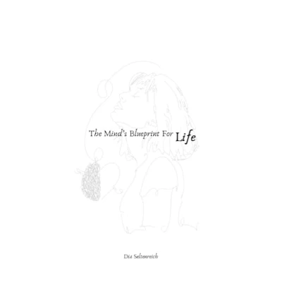 Abbildung von the Mind’s Blueprint for Life: Unleash power of your thoughts to design life dreams.