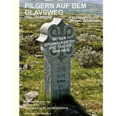 Abbildung von Pilgern auf dem Olavsweg: Von Oslo nach Trondheim zum Nidarosdom
