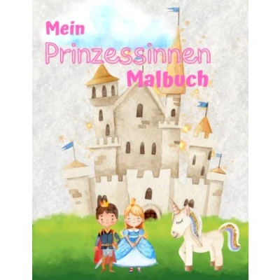 Abbildung von Mein Prinzessinnen Malbuch für Kinder ab 4 Jahren