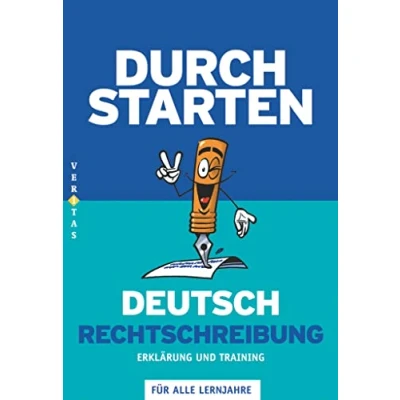Abbildung von Durchstarten Deutsch Bisherige Ausgabe Alle Lernjahre: Rechtschreibung Erklärung und Training Übungsbuch mit Lösungen