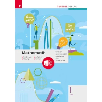 Abbildung von Mathematik I HAK + TRAUNER DigiBox Erklärungen, Aufgaben, Lösungen, Formeln
