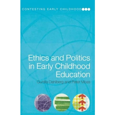 Abbildung von Ethics and Politics in Early Childhood Education (Contesting Childhood)