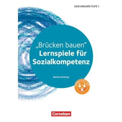 Abbildung von Lernspiele Sekundarstufe I Sozialkompetenz Klasse 5 10: Brücken bauen Kopiervorlagen
