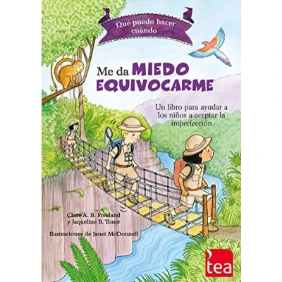 Abbildung von Qué puedo hacer cuando me da miedo equivocarme : un libro para ayudar a las niñas y niños perder el cometer errores