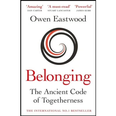 Abbildung von Belonging: Unlock Your Potential with the Ancient Code of Togetherness