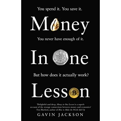Abbildung von Money in One Lesson: How it Works and Why