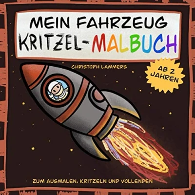 Abbildung von Mein Fahrzeug Kritzel Malbuch ab 2 Jahren: Zum Ausmalen, Kritzeln und Vollenden