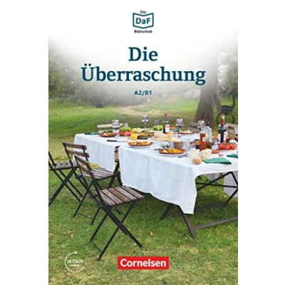 Abbildung von Die DaF Bibliothek A2/B1: Überraschung Geschichten aus dem Alltag der Familie Schall Lektüre Mit Audios online