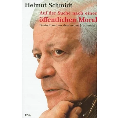 Abbildung von Auf der Suche nach einer öffentlichen Moral: Deutschland vor dem neuen Jahrhundert