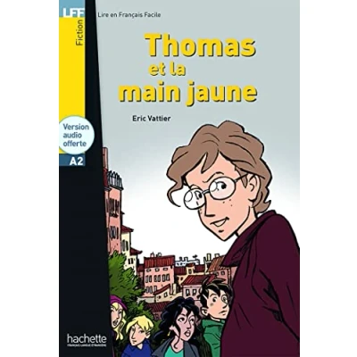 Abbildung von Thomas Et La Main Jaune: (A2) (Dans Meme Collection, Band 1)