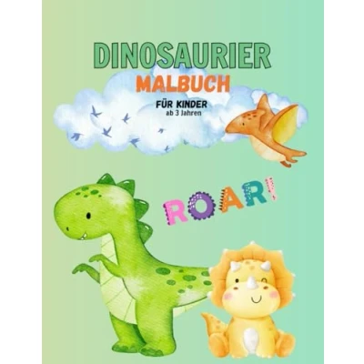 Abbildung von Dinosaurier Malbuch: ab 3 Jahren (Malbücher Jahren)
