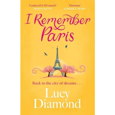Abbildung von I Remember Paris: the perfect escapist summer read set in Paris