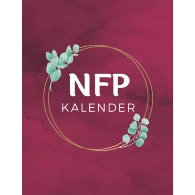 Abbildung von NFP Kalender: Zyklus Tagebuch zum Ausfüllen für die natürliche Familienplanung und Verhütung bei Geschlechtsverkehr Kinderwunsch ... des mit der Symptothermalen Methode