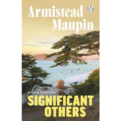 Abbildung von Significant Others: the fifth novel in classic, must read Tales of City series (Tales City, 5)
