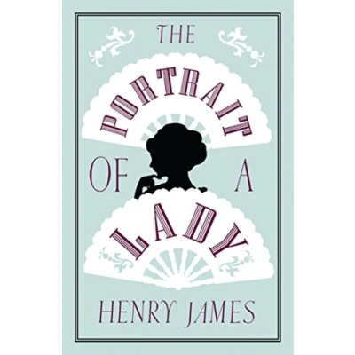 Abbildung von The Portrait of a Lady: Annotated Edition (Alma Classics Evergreens)
