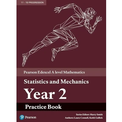 Abbildung von Edexcel A level Mathematics Statistics &amp; Mechanics Year 2 Practice Book (A Maths and Further 2017)