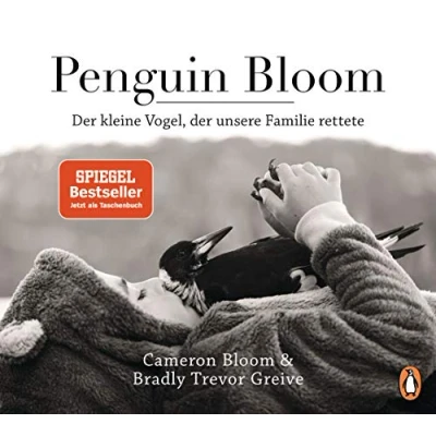 Abbildung von Penguin Bloom: der kleine Vogel, unsere Familie rettete