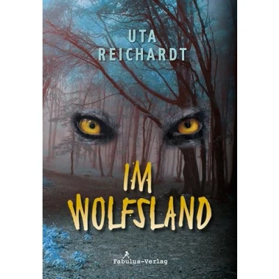 Abbildung von Im Wolfsland: Roman für Jugendliche ab 12 Jahren