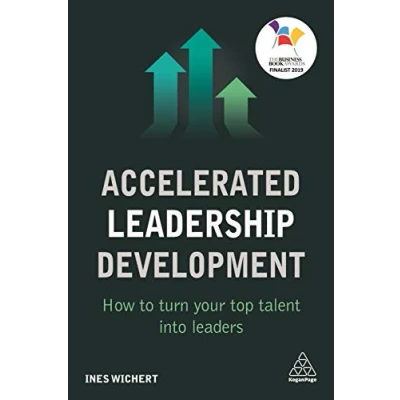 Abbildung von Accelerated Leadership Development: How to Turn Your Top Talent into Leaders