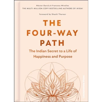 Abbildung von The Four Way Path: Indian Secret to a Life of Happiness and Purpose