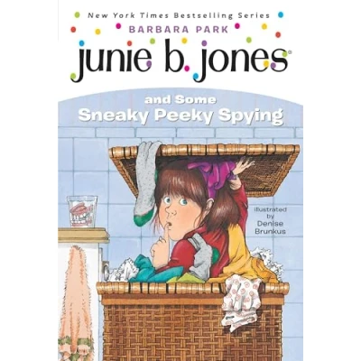 Abbildung von Junie B. Jones and Some Sneaky Peeky Spying