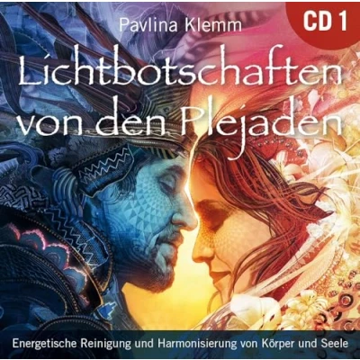 Abbildung von Lichtbotschaften von den Plejaden [Übungs CD 1]: Energetische Reinigung und Harmonisierung Körper Seele (Heilungs Set zur Buchreihe als Download)