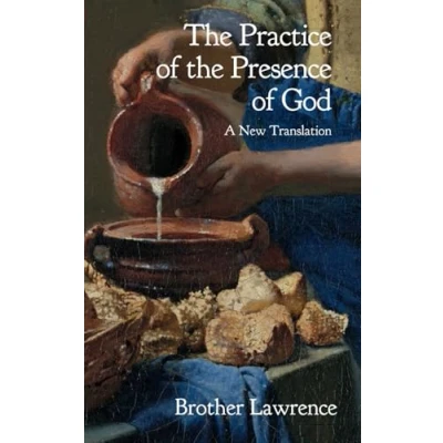 Abbildung von the Practice of Presence God: A New Translation