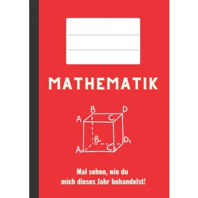 Abbildung von Mathematik: Mal sehen, wie du mich dieses Jahr behandelst lustiges DIN A4 Schulheft 40 Blatt kariert (The APaion Schulhefte)