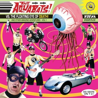 Abbildung von The Aquabats Vs. Floating Eye Of Death! [Vinyl LP]