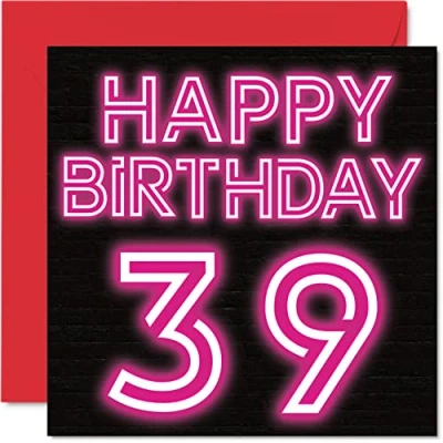 Abbildung von Lustige Geburtstagskarte zum 39. Geburtstag für Männer Frau Neon Glow Karte Vater Mutter Sohn Tochter Bruder Schwester Onkel Tante Cousin 145 mm x Grußkarten