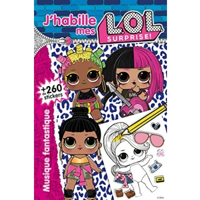 Abbildung von L.O.L. Surprise! J&#039;habille Musique fantastique: Avec + de 260 stickers