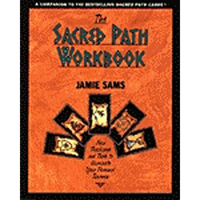 Abbildung von The Sacred Path Workbook: New Teachings and Tools to Illuminate Your Personal Journey