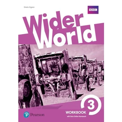 Abbildung von Wider World 3 Workbook with Online Homework Pack, m. 1 Beilage, Zugang