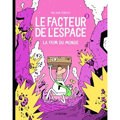 Abbildung von Le facteur de l&#039;espace Tome 3 La faim du monde