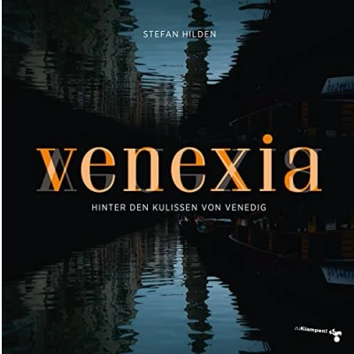 Abbildung von Venexia: Hinter den Kulissen von Venedig