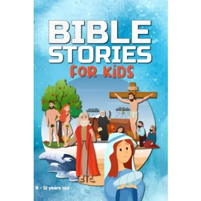 Abbildung von bible STORIES for KIDS 8 12 years old: An easy to read, fully illustrated Catholic children and teens