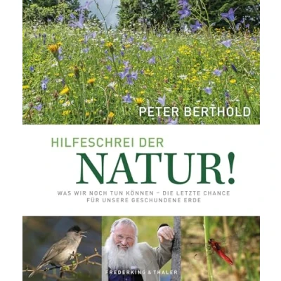 Abbildung von Bildband: unsere Zukunft braucht Natur. Artenvielfalt: die Garantie für unser Überleben: Was wir noch tun können letzte Chance geschundene Erde. Ein Bildband zum Thema Artenschutz.