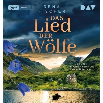 Abbildung von Das Lied der Wölfe: Lesung mit Jodie Ahlborn und Sascha Rotermund (1 mp3 CD)
