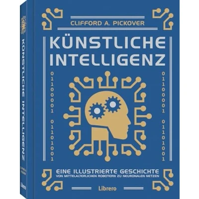 Abbildung von KÜNSTLICHE INTELLIGENZ: Aktuelle Geschichte der künstlichen Intelligenz
