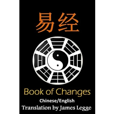 Abbildung von I Ching: Bilingual Edition, English and Chinese: The Book of Change