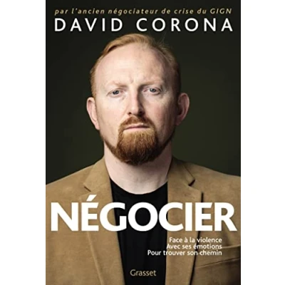 Abbildung von Négocier: Face à la violence. Avec ses émotions. Pour trouver son chemin