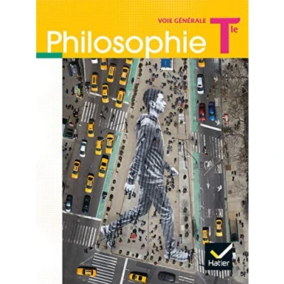 Abbildung von Philosophie Tle voie générale Éd. 2020 Livre élève