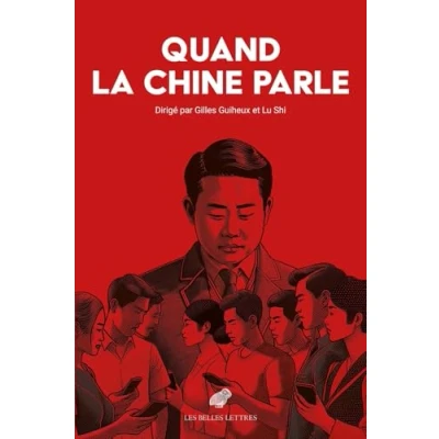 Abbildung von Quand la Chine parle