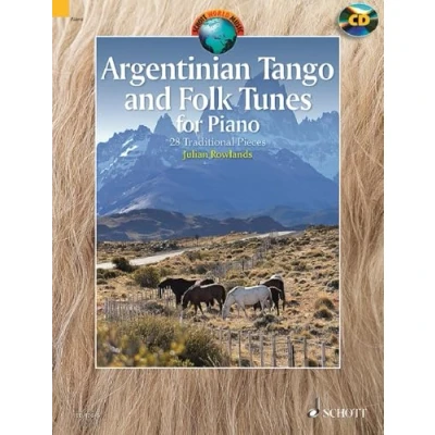 Abbildung von Argentinian Tango and Folk Tunes for Piano: 28 Traditional Pieces. Klavier. (Schott World Music)