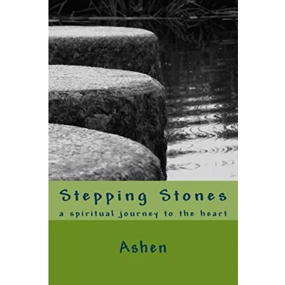 Abbildung von Stepping Stones: a spiritual journey to the heart