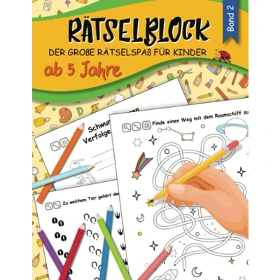 Abbildung von Rätselblock ab 5 Jahre, Band 2: Der Große Rätselspaß für Kinder mit Vorschulübungen, Labyrinthe, Schwungübungen, Fehlersuche, Suchbilder und Sudokus u.v.m.! XXL Rätselbuch in A4 Mädchen Jungen