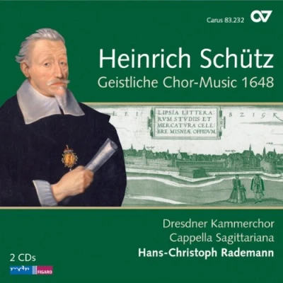 Abbildung von Schütz: Geistliche Chormusik 1648 (Gesamteinspielung)