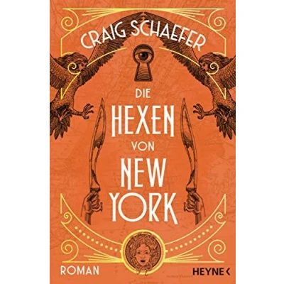 Abbildung von Die Hexen von New York: Roman (Die Geister York Reihe, Band 2)