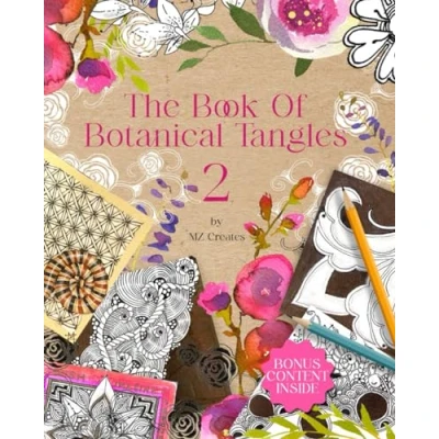 Abbildung von The Book of Botanical Tangles 2: Learn and Line Drawings to Create Your own Art