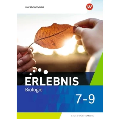 Abbildung von Erlebnis Biologie 7 9. Schulbuch. Für Baden Württemberg: Ausgabe 2022